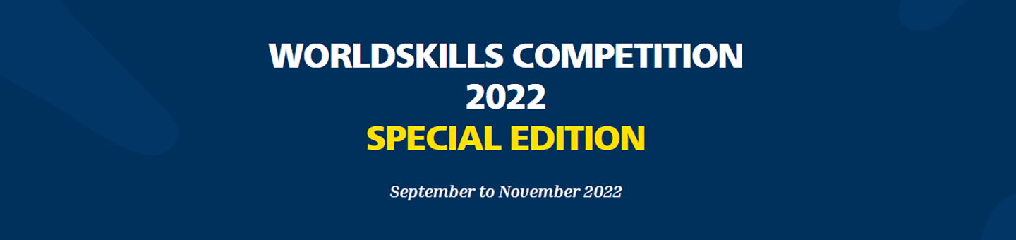 WorldSkills Competition 2022 Special Edition